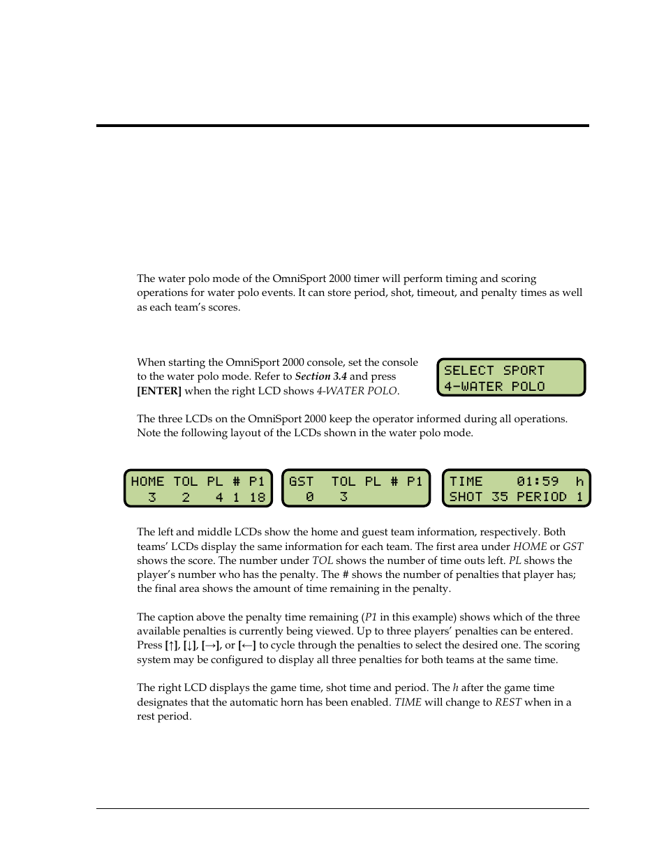 1 general features, 2 getting started, Section 13 | Water polo mode operation, menus & settings, General features, Getting started | Daktronics OmniSport 2000 Timing Console User Manual | Page 185 / 316