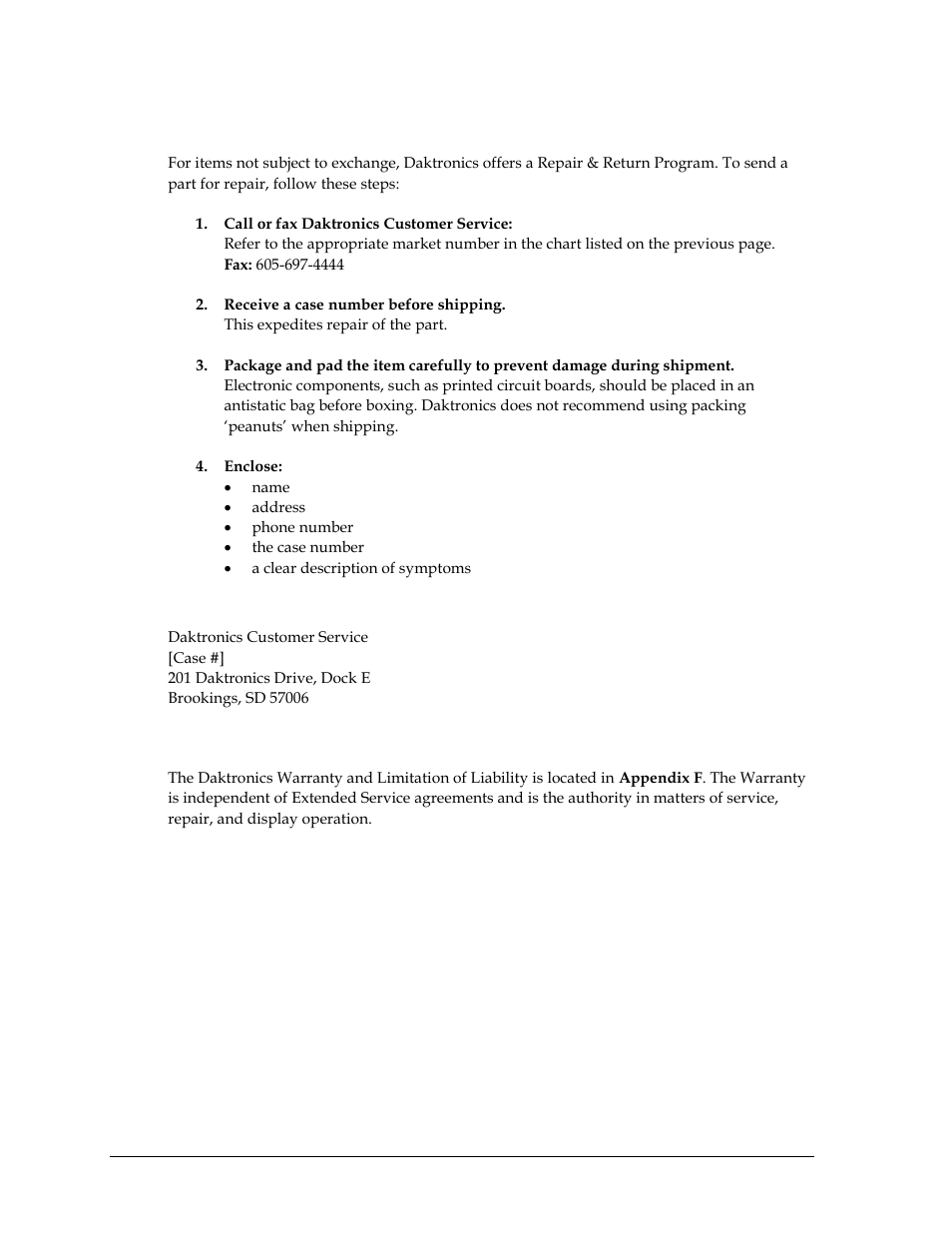 2 repair & return program, Shipping address, 3 daktronics warranty and limitation of liability | Repair & return program, Daktronics warranty and limitation of liability | Daktronics OmniSport 2000 Timing Console User Manual | Page 228 / 316