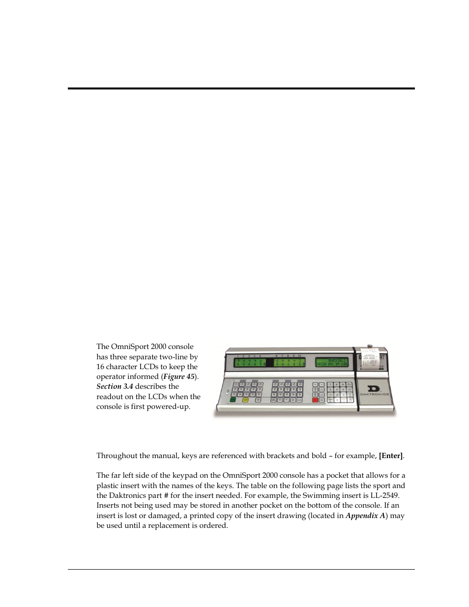 1 console lcds, 2 the keypad, Section 3 | Console lcds, The keypad | Daktronics OmniSport 2000 Timing Console User Manual | Page 35 / 316