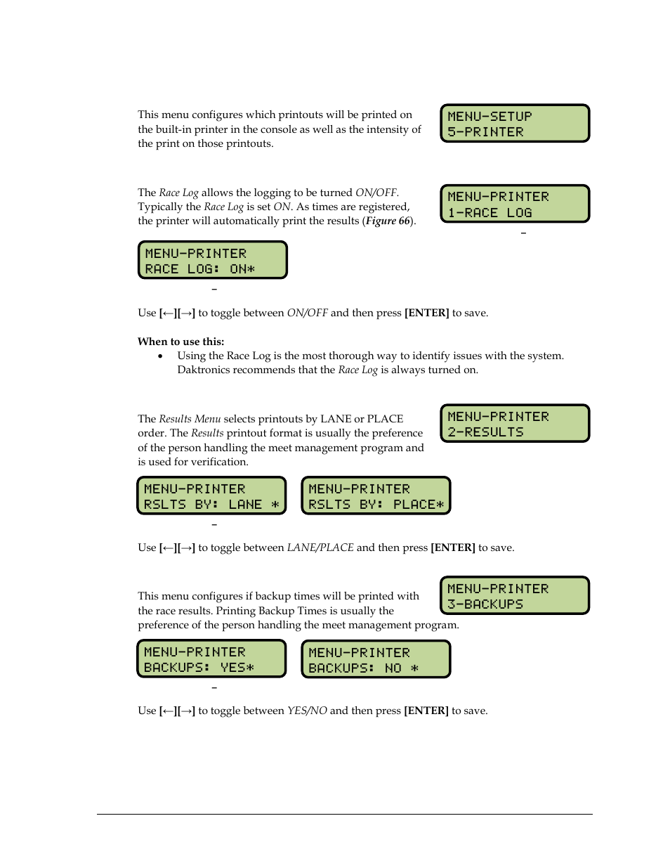 10 setup printer menu, Race log, Results | Backups, Setup printer menu, Section 5.10 | Daktronics OmniSport 2000 Timing Console User Manual | Page 77 / 316