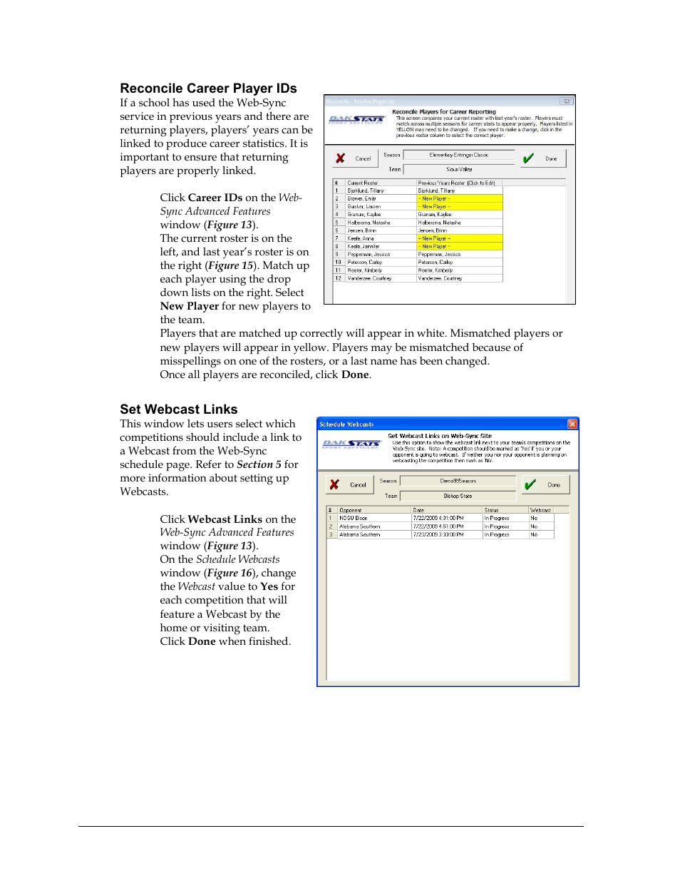 Reconcile career player ids, Set webcast links | Daktronics School SID User Manual | Page 20 / 35