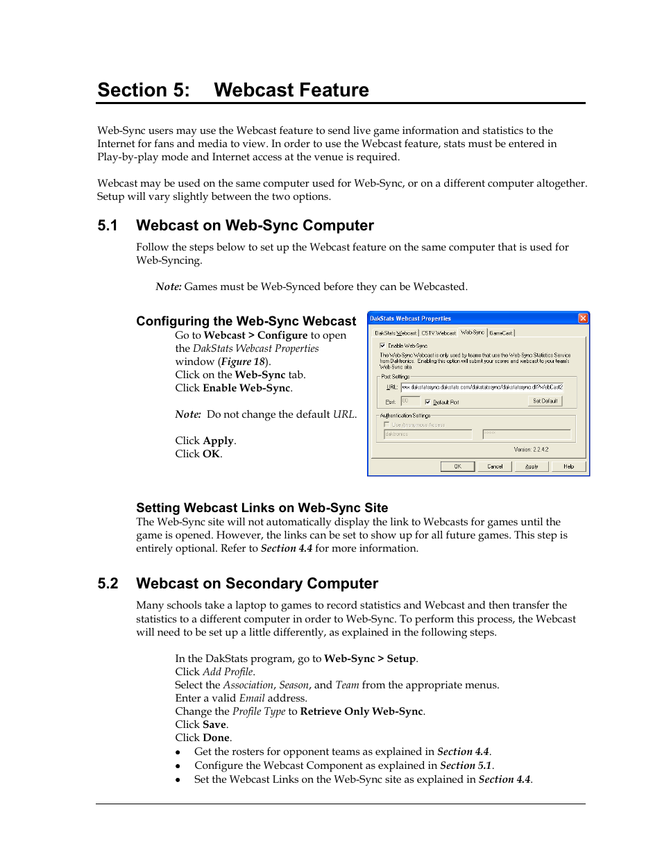 Section 5: webcast feature, 1 webcast on web-sync computer, Configuring the web-sync webcast | Setting webcast links on web-sync site, 2 webcast on secondary computer, Section 5, Webcast feature, Webcast on web-sync computer, Webcast on secondary computer | Daktronics School SID User Manual | Page 23 / 35