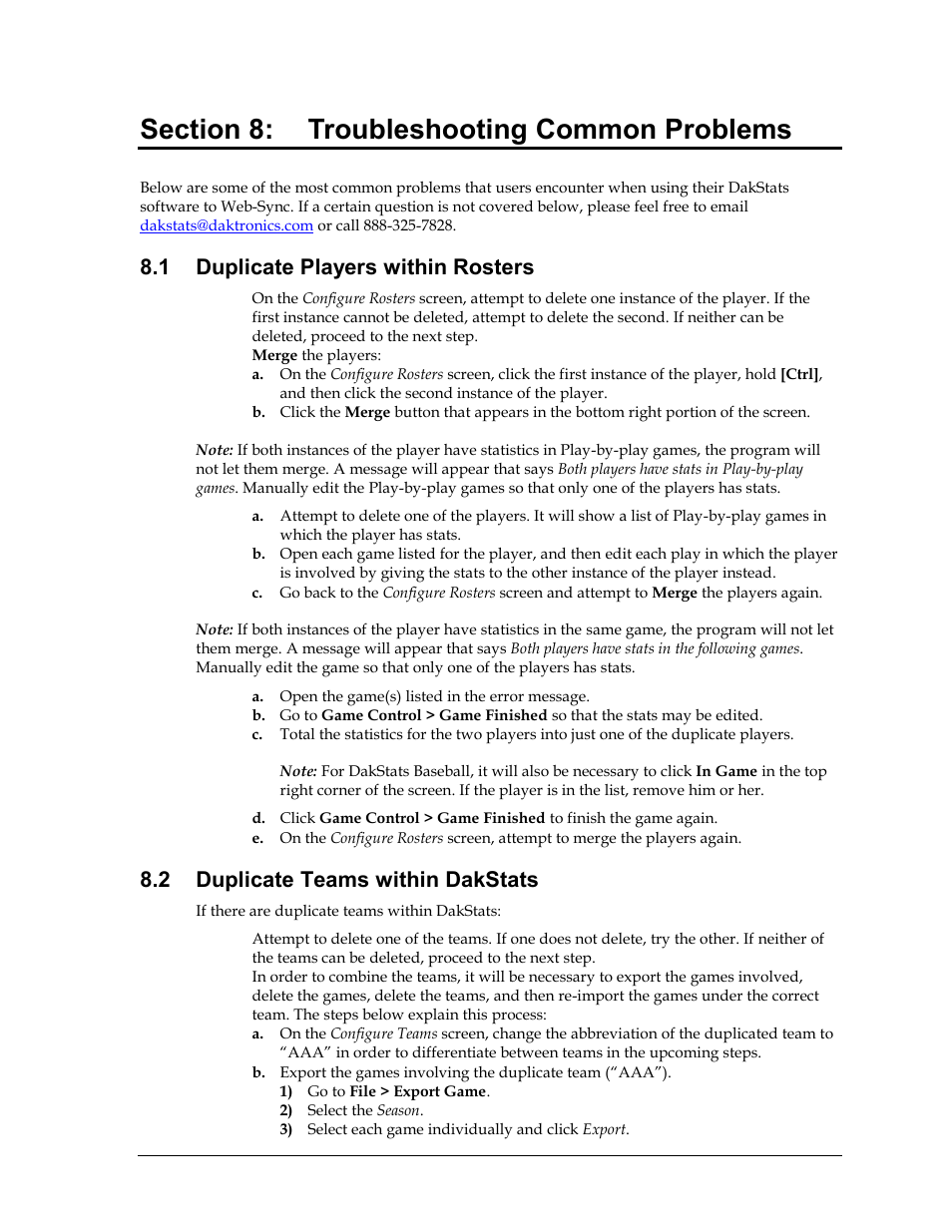 Section 8: troubleshooting common problems, 1 duplicate players within rosters, 2 duplicate teams within dakstats | Section 8, Troubleshooting common problems, Duplicate players within rosters, Duplicate teams within dakstats | Daktronics School SID User Manual | Page 31 / 35