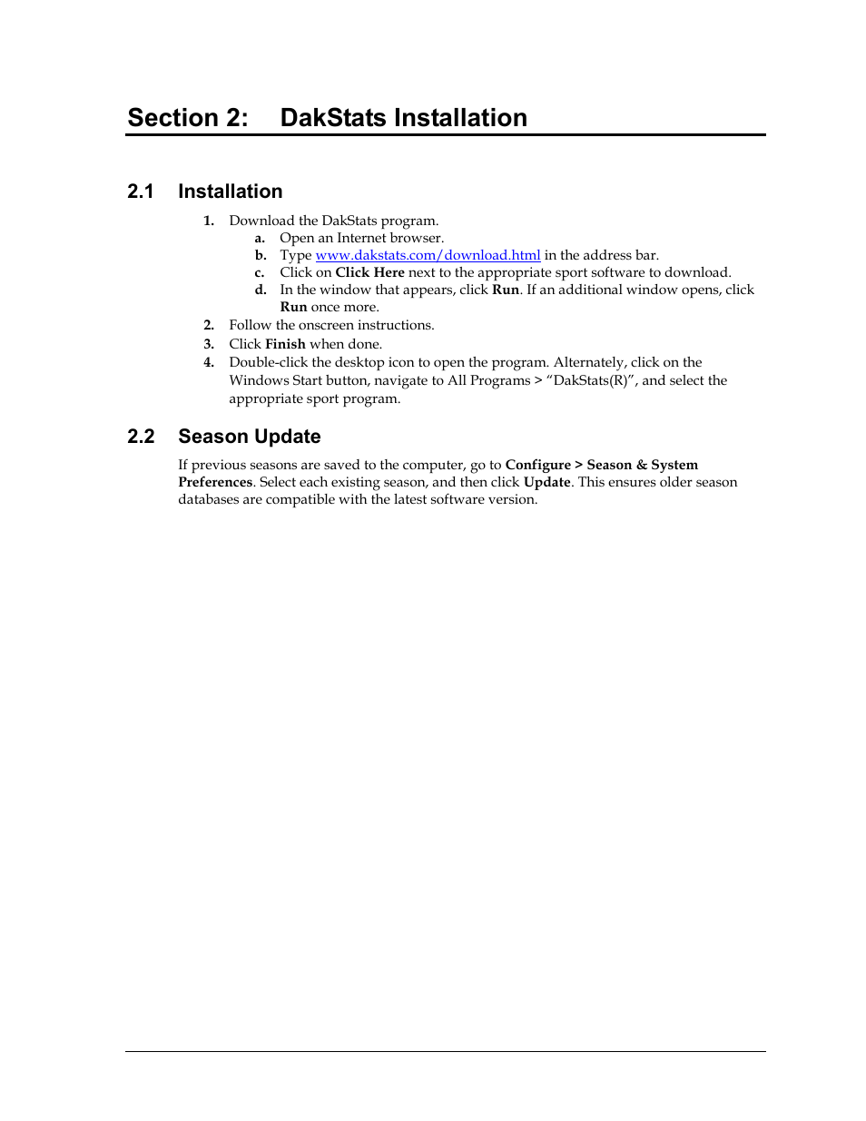 Section 2: dakstats installation, 1 installation, 2 season update | Section 2, Dakstats installation, Installation, Season update | Daktronics School SID User Manual | Page 9 / 35