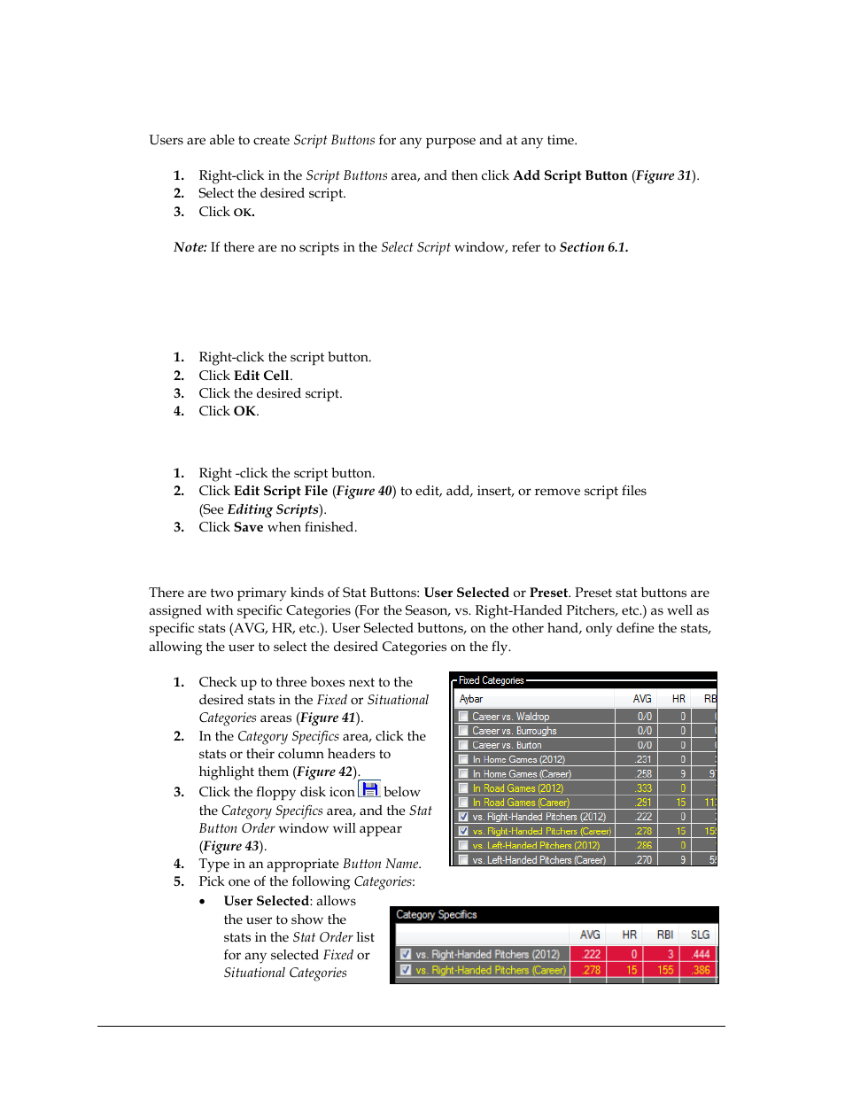 2 adding script buttons, 3 editing script buttons, Editing script button cell | Editing script files, 4 adding stat buttons, Adding script buttons, Editing script buttons, Adding stat buttons, Section ‎ 6.4 ), Section ‎6.2 ) | Daktronics StatVision for Baseball User Manual | Page 36 / 47
