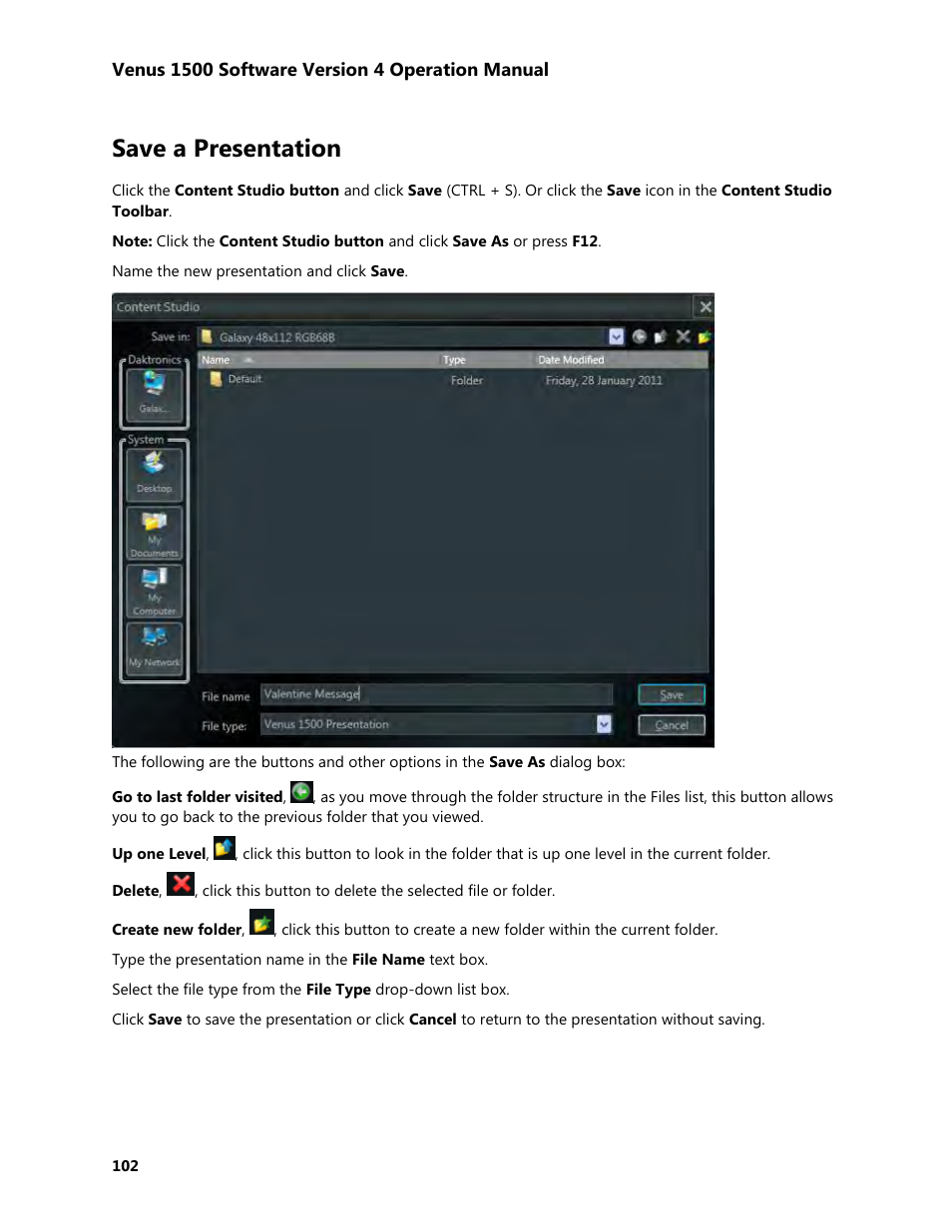 Save a presentation | Daktronics Venus 1500 Version 4 User Manual | Page 112 / 254