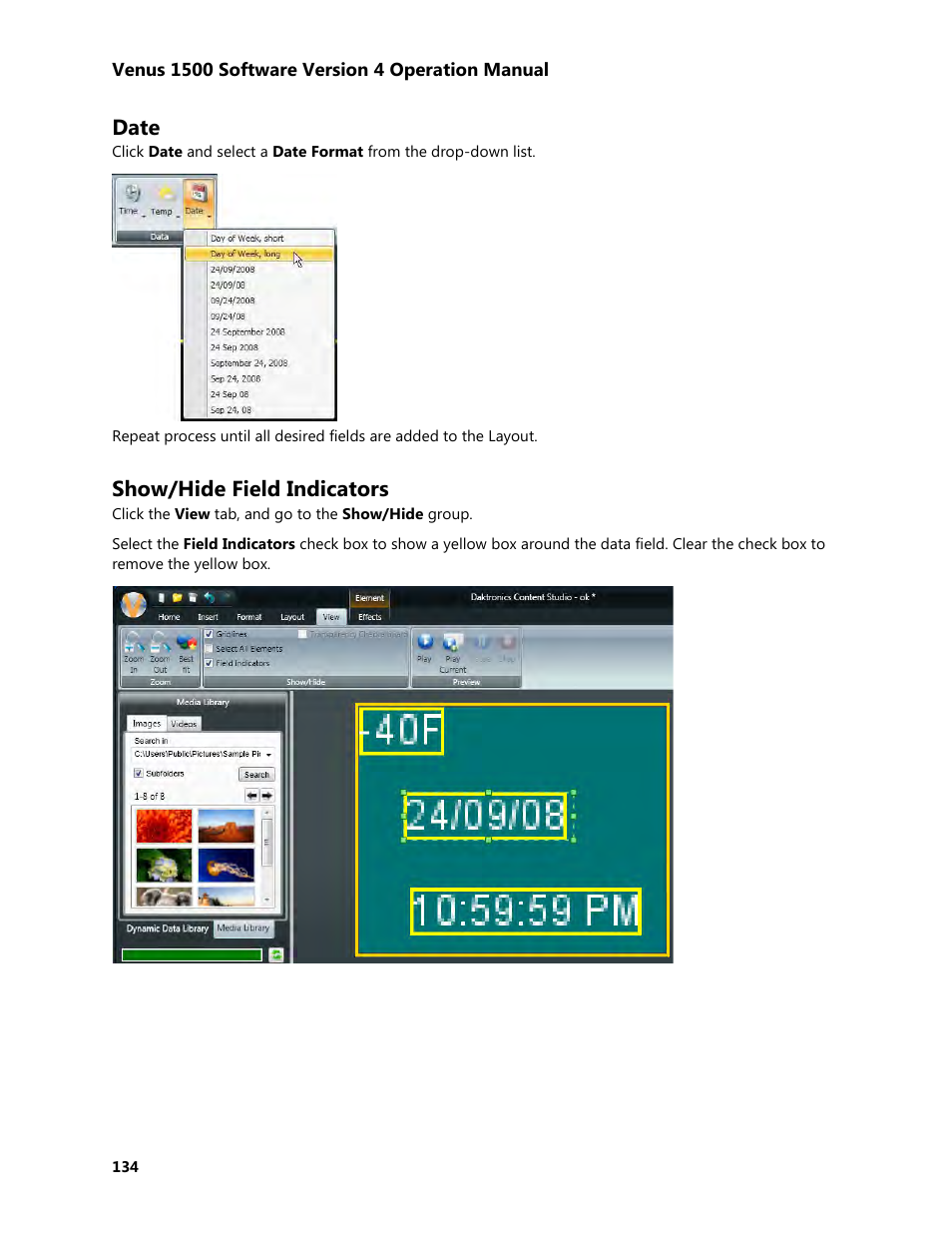 Date, Show/hide field indicators | Daktronics Venus 1500 Version 4 User Manual | Page 144 / 254