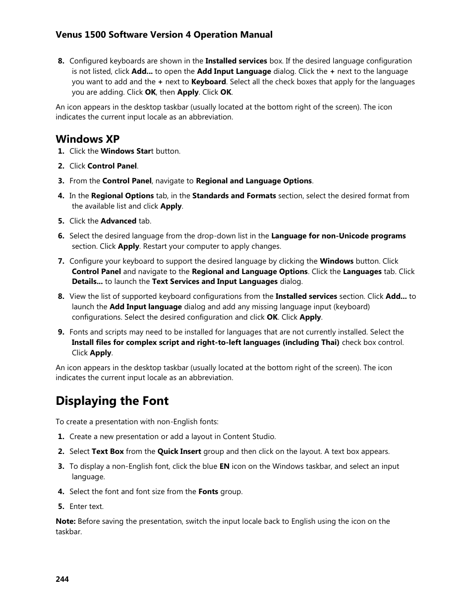 Windows xp, Displaying the font | Daktronics Venus 1500 Version 4 User Manual | Page 254 / 254