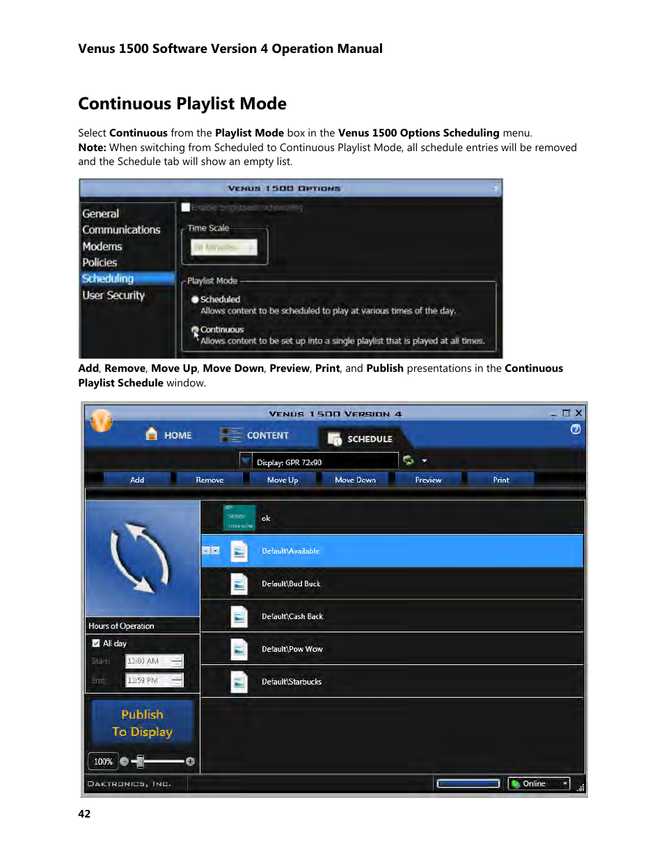 Continuous playlist mode | Daktronics Venus 1500 Version 4 User Manual | Page 52 / 254