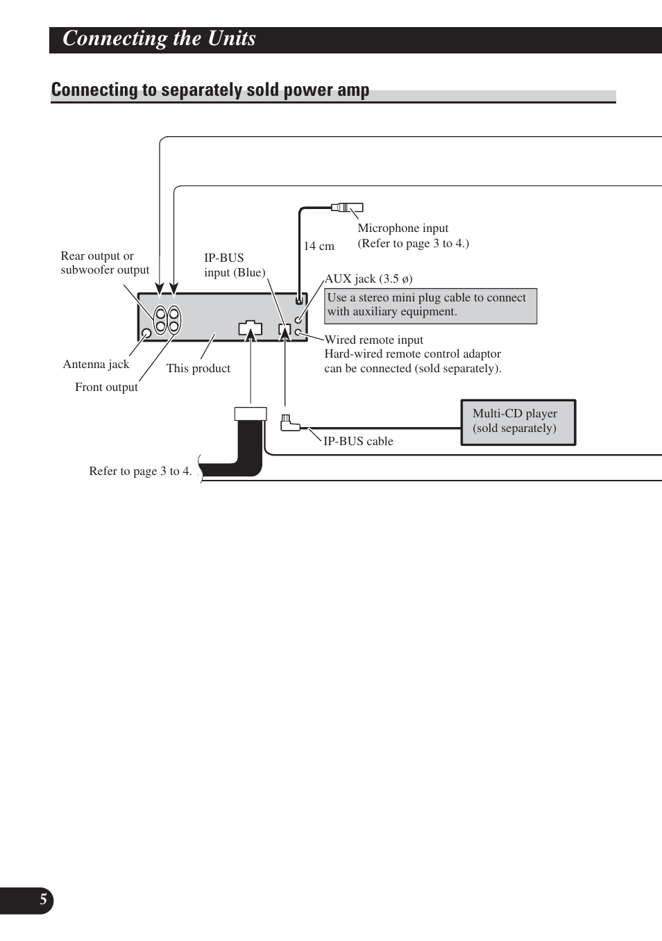 Connecting to separately sold power amp, Connecting the units | Pioneer DEH-P65BT User Manual | Page 6 / 72