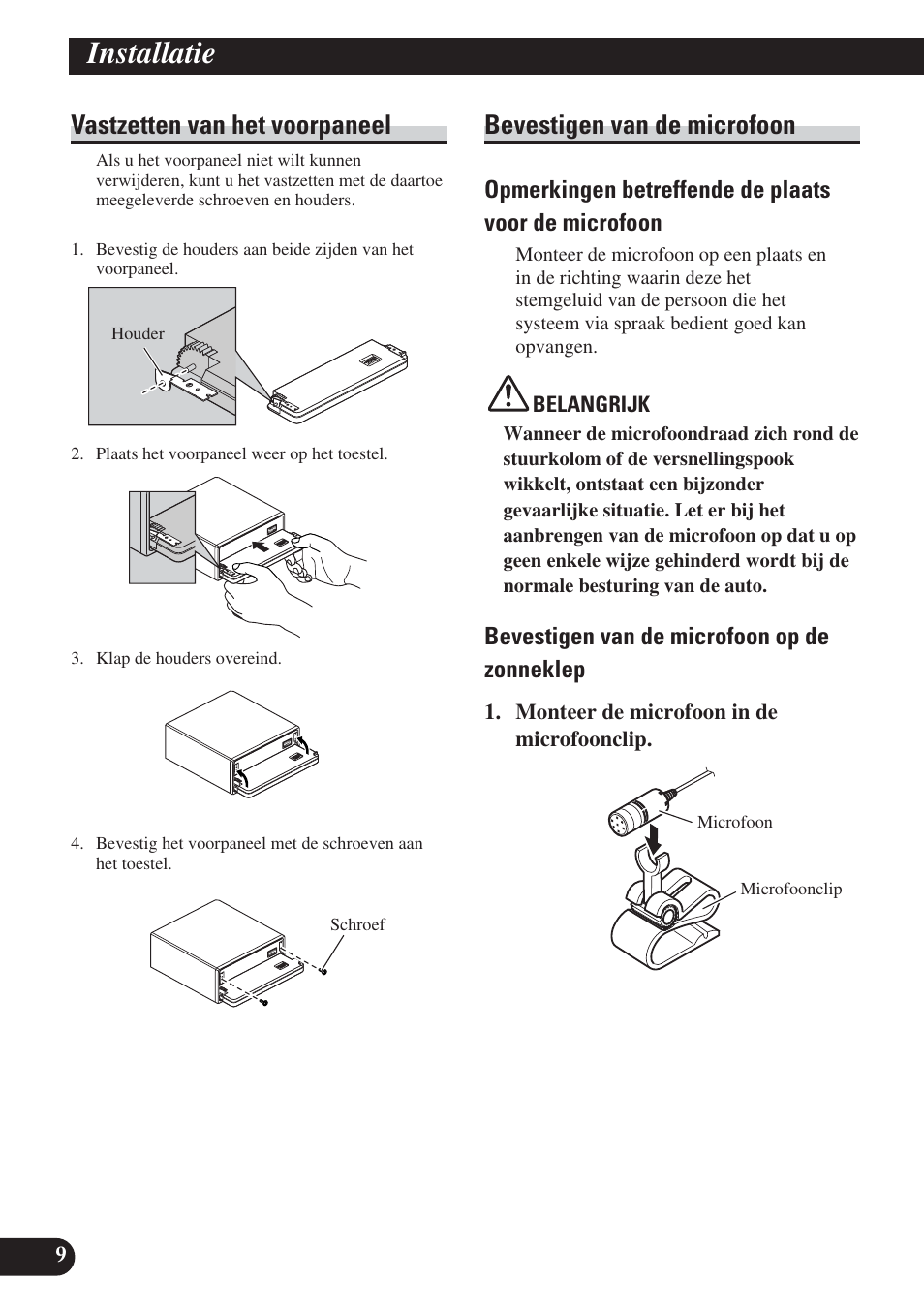 Installatie, Vastzetten van het voorpaneel, Bevestigen van de microfoon | Bevestigen van de microfoon op de zonneklep | Pioneer DEH-P65BT User Manual | Page 60 / 72