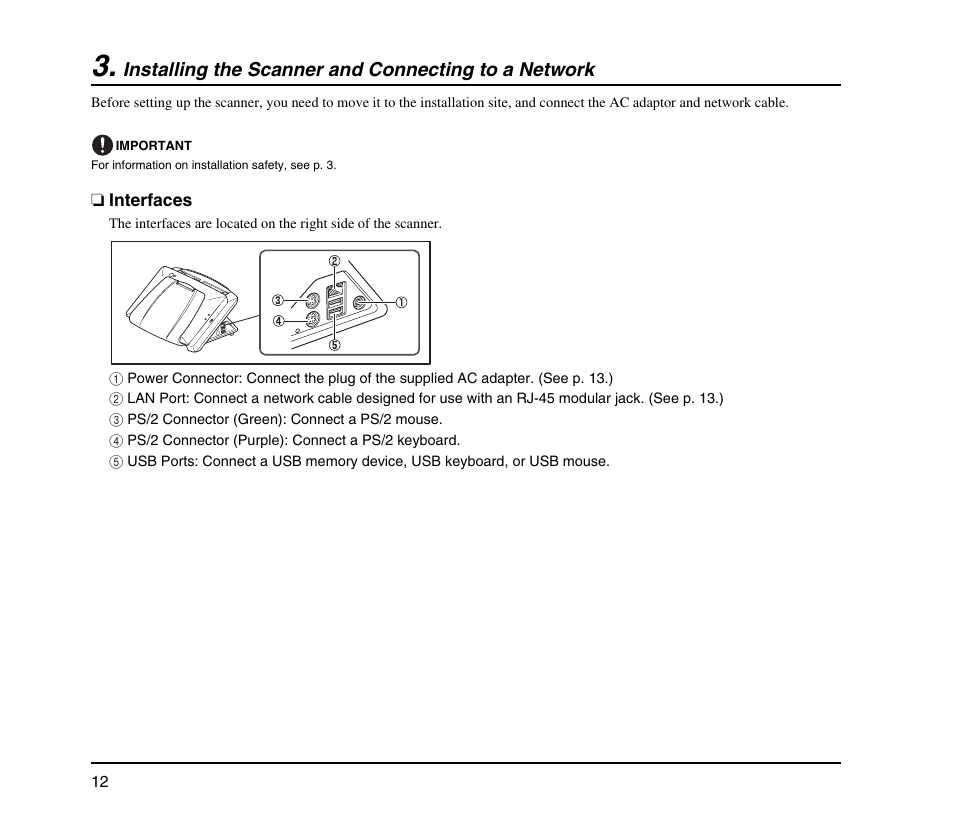 Installing the scanner and connecting to a network, Interfaces, Installing the scanner and connecting to a | Network | Canon SCANFRONT M11062 User Manual | Page 16 / 28