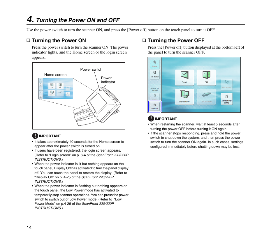 Turning the power on and off, Turning the power on, Turning the power off | Turning the power on turning the power off, Turning the power on and off (see p. 14) | Canon SCANFRONT M11062 User Manual | Page 18 / 28