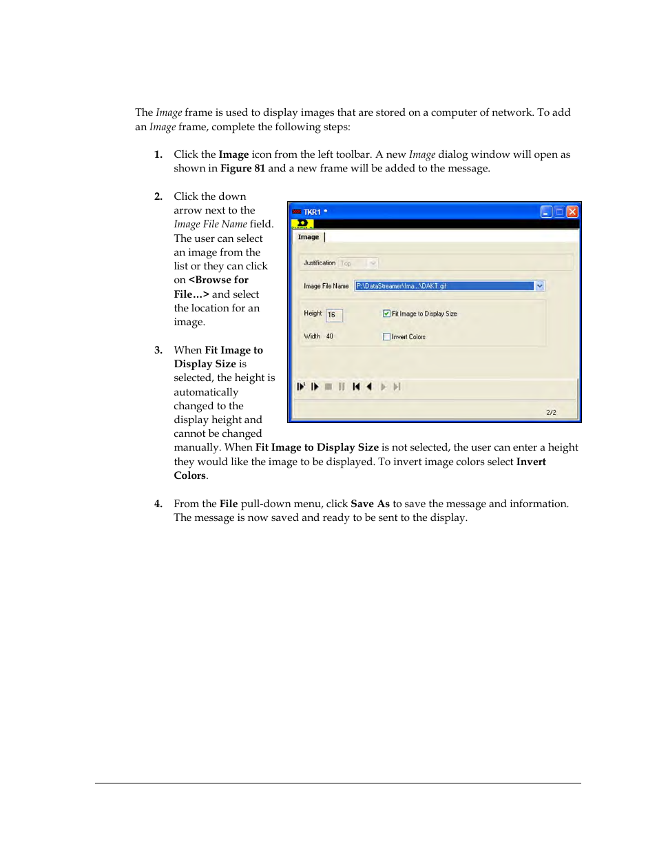 10 adding an image frame, Adding an image frame | Daktronics Venus DataStreamer User Manual | Page 53 / 81
