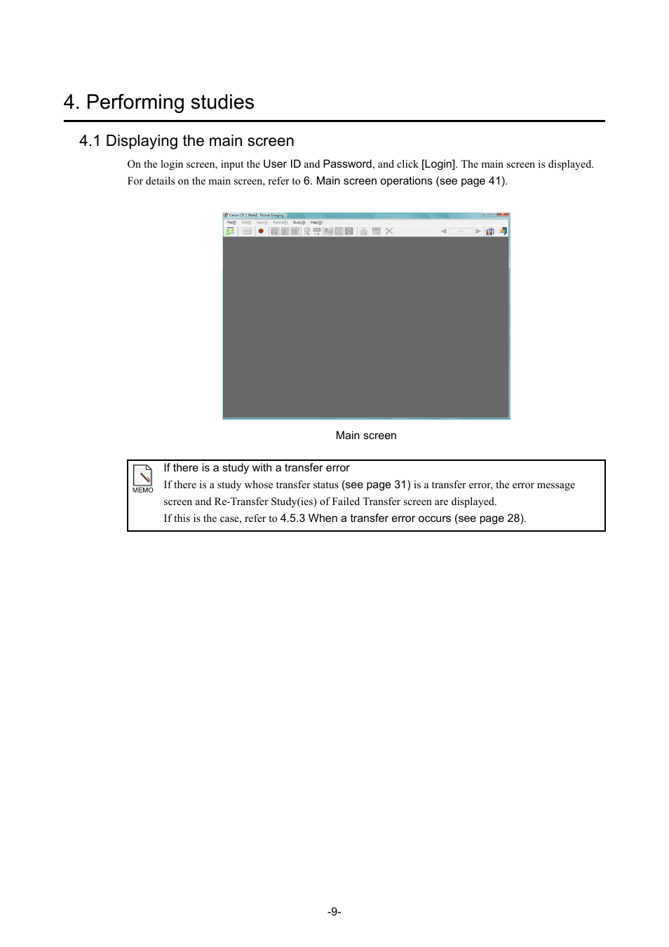 Performing studies, 1 displaying the main screen | Canon CR-1 MARK II User Manual | Page 17 / 138