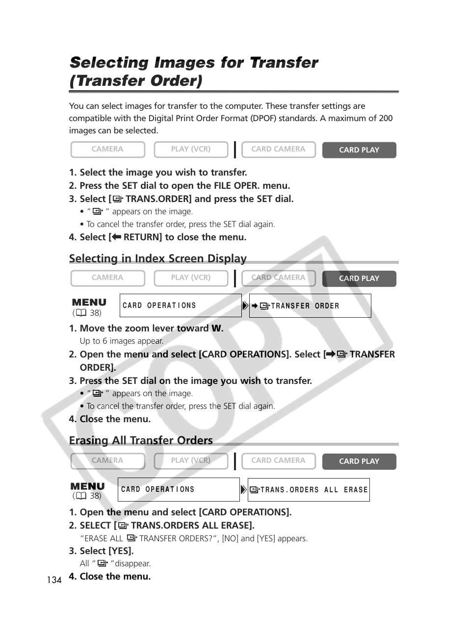 Selecting images for transfer (transfer order), Selecting in index screen display, Erasing all transfer orders | Canon Elura 70 User Manual | Page 134 / 162