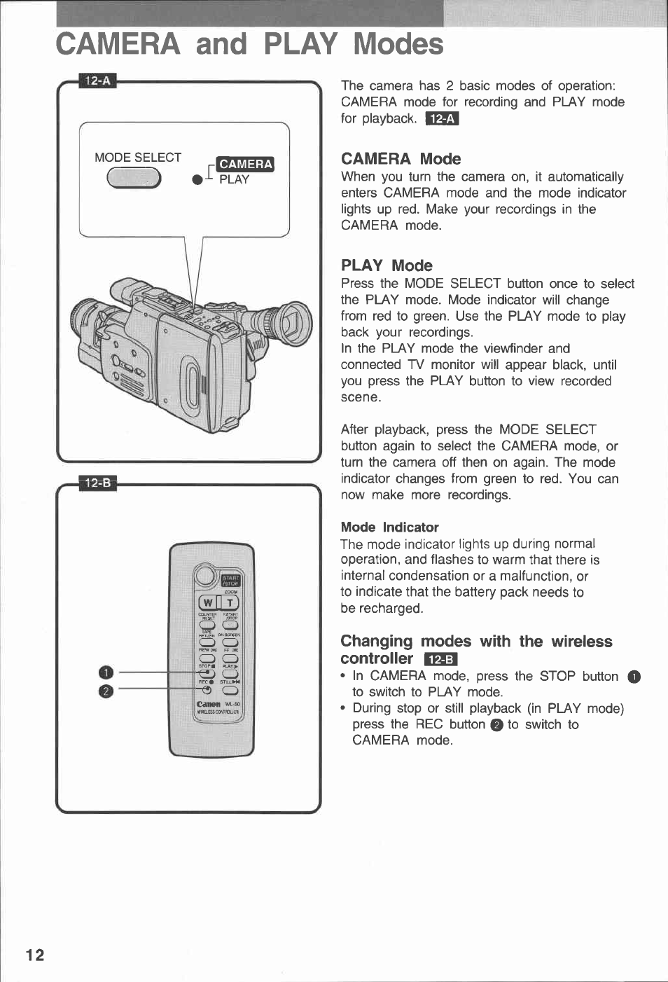 Camera and play modes, Camera mode, Play mode | Changing modes with the wireless controller ran | Canon E 230 User Manual | Page 12 / 92