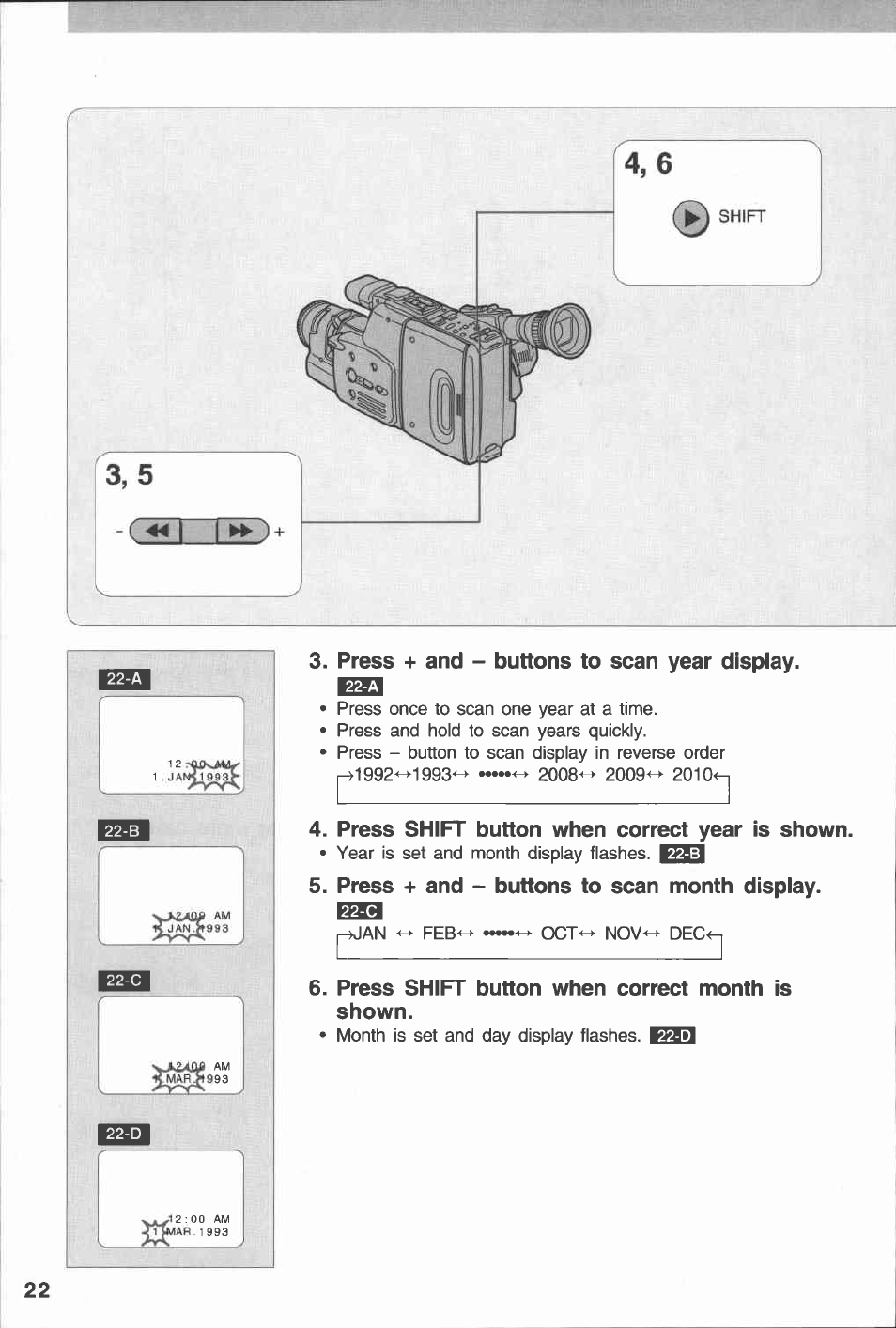 Press + and - buttons to scan year display, Press shift button when correct year is shown, Press + and - buttons to scan month display | Press shift button when correct month is shown | Canon E 230 User Manual | Page 22 / 92