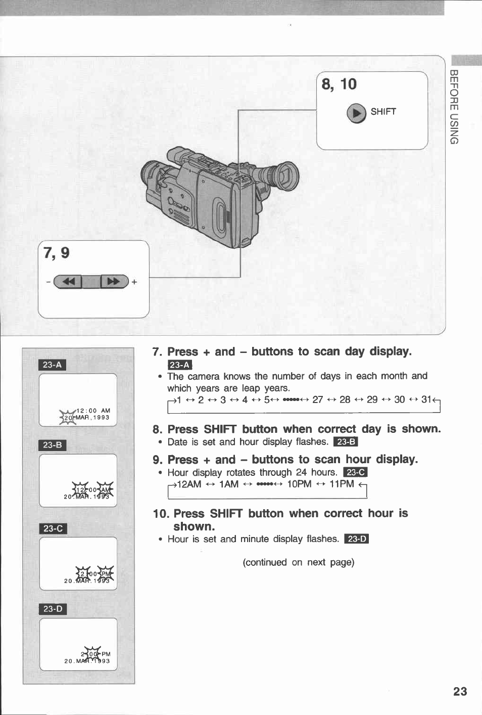 Press + and - buttons to scan day display, Press shift button when correct day is shown, Press + and - buttons to scan hour display | Press shift button when correct hour is shown | Canon E 230 User Manual | Page 23 / 92