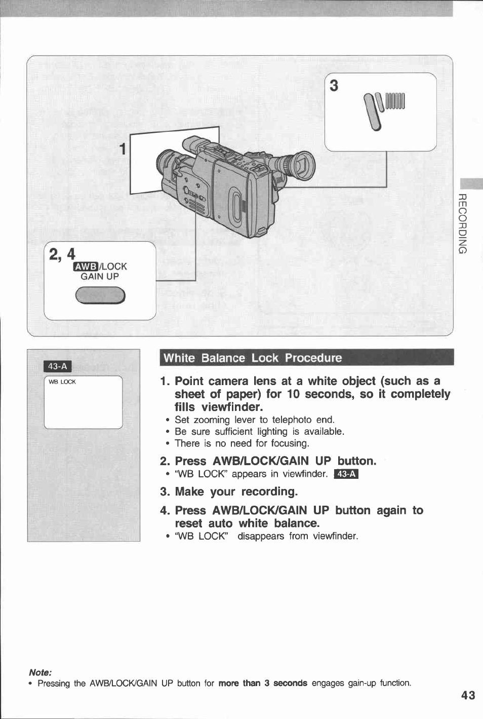 White balance lock procedure, Press awb/lock/gain up button, Make your recording | White baiance lock procedure co | Canon E 230 User Manual | Page 43 / 92