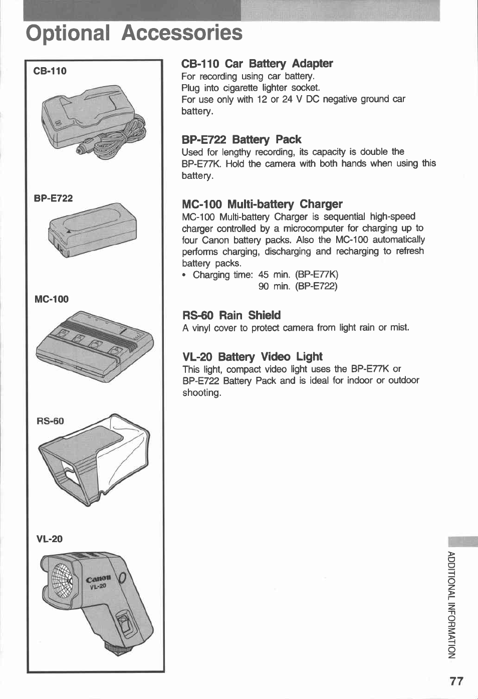 Optional accessories, Cb-110 car battery adapter, Bp-e722 battery pack | Mc-100 multi-battery charger, Rs-60 rain shield, Vl-20 battery video light | Canon E 230 User Manual | Page 77 / 92