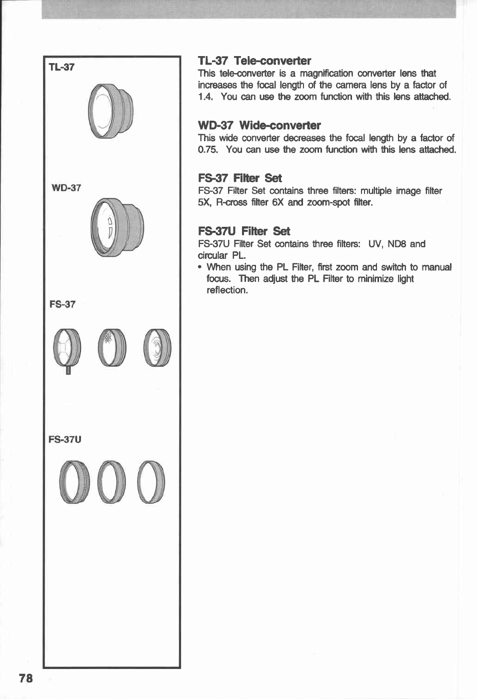 Tl-37 tele-converter, Wd-37 wide-converter, Fs-37 filter set | Fs^tu filter set | Canon E 230 User Manual | Page 78 / 92