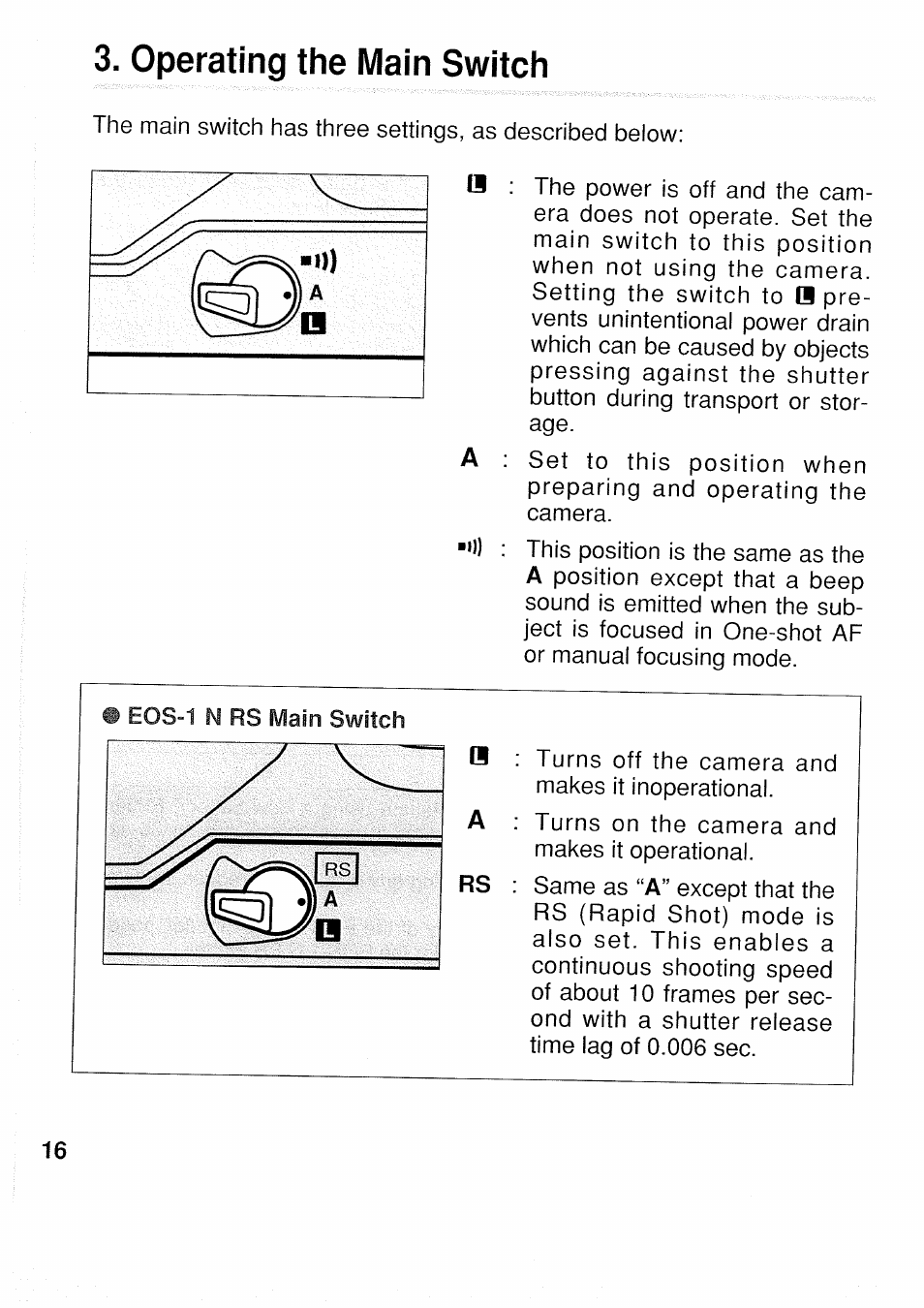 Operating the main switch | Canon EOS 1N RS User Manual | Page 16 / 30