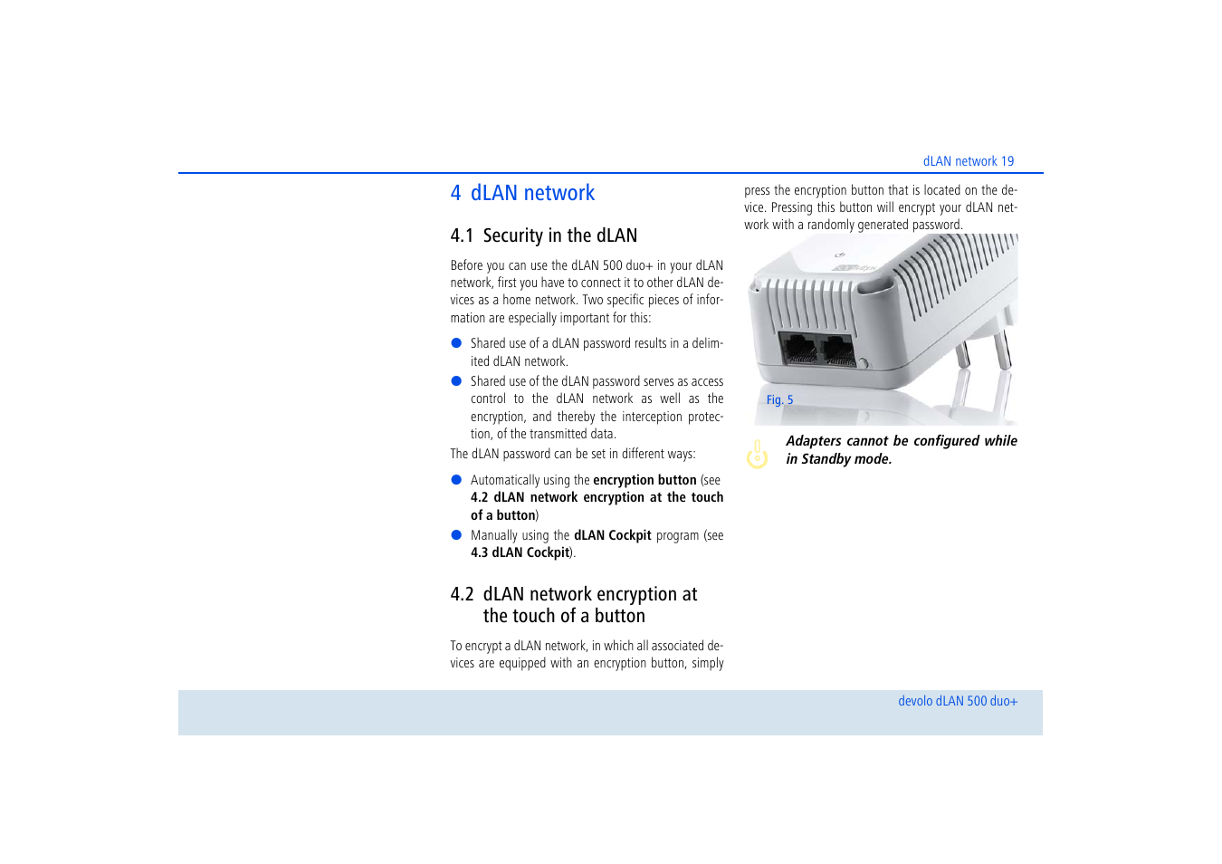 4 dlan network, 1 security in the dlan, 2 dlan network encryption at the touch of a button | Security in the dlan, Dlan network encryption at the touch of a button | Devolo dLAN 500 duo+ User Manual | Page 20 / 33