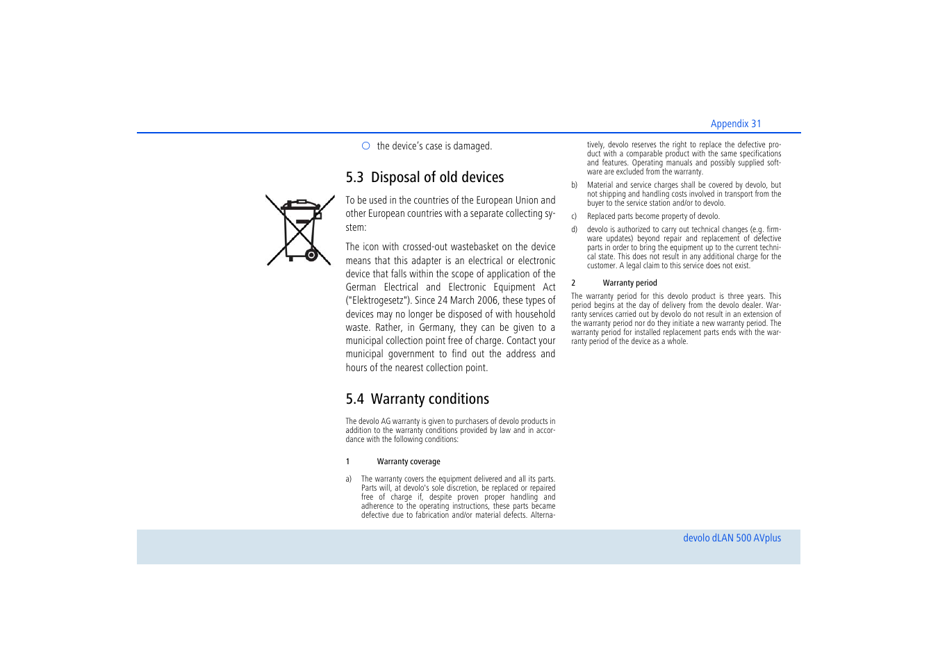 3 disposal of old devices, 4 warranty conditions | Devolo dLAN 500 AVplus User Manual | Page 32 / 35