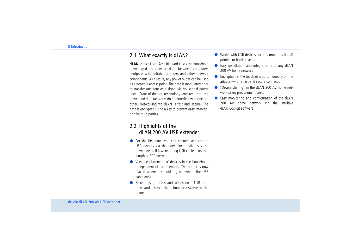 1 what exactly is dlan, 2 highlights of the dlan 200 av usb extender, What exactly is dlan | Highlights of the dlan 200 av usb extender | Devolo dLAN 200 AV USB extender User Manual | Page 9 / 35