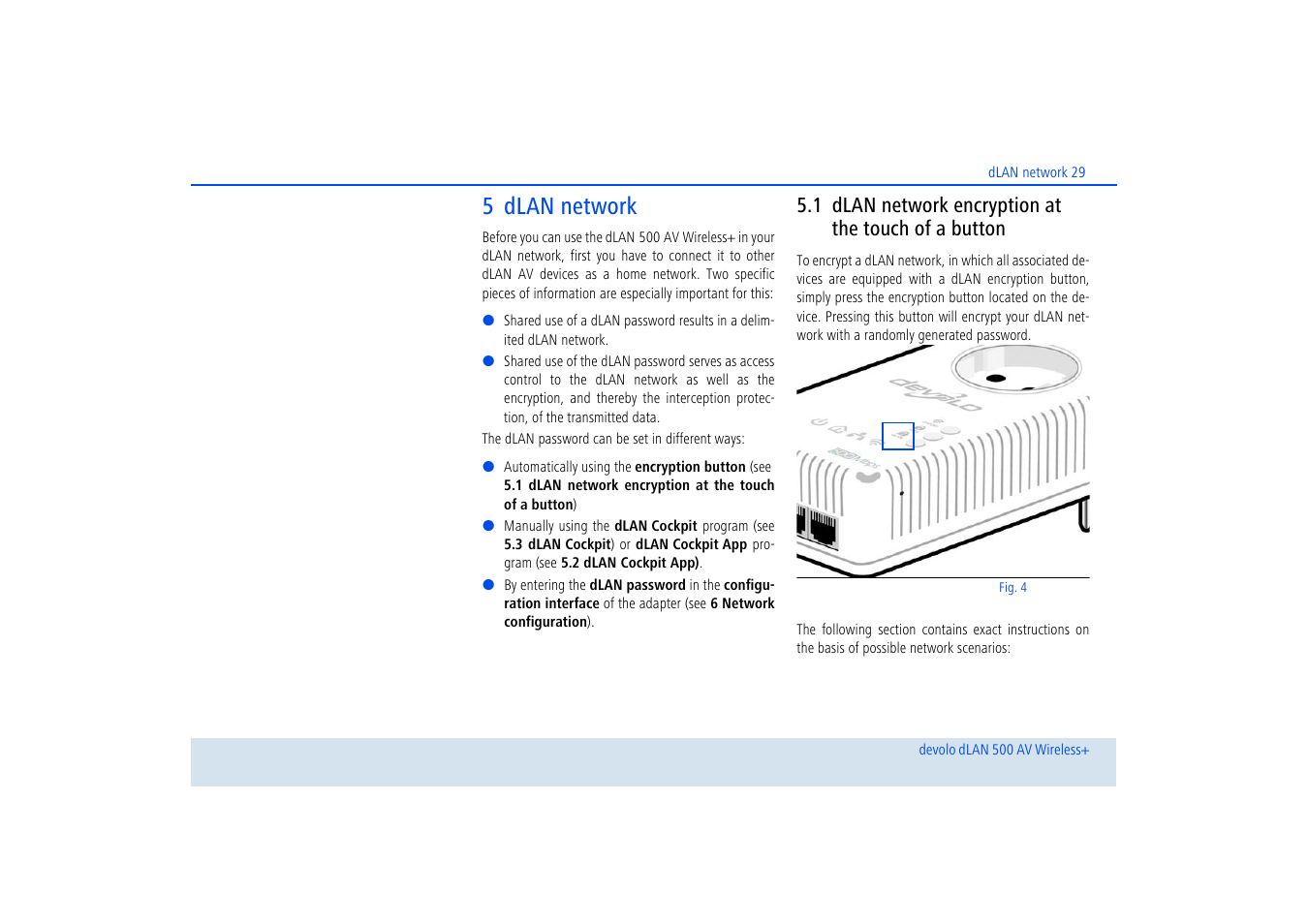 5 dlan network, 1 dlan network encryption at the touch of a button, Dlan network encryption at the touch of a button | Fer to chapters 5 dlan network | Devolo dLAN 500 AV Wireless+ User Manual | Page 30 / 83