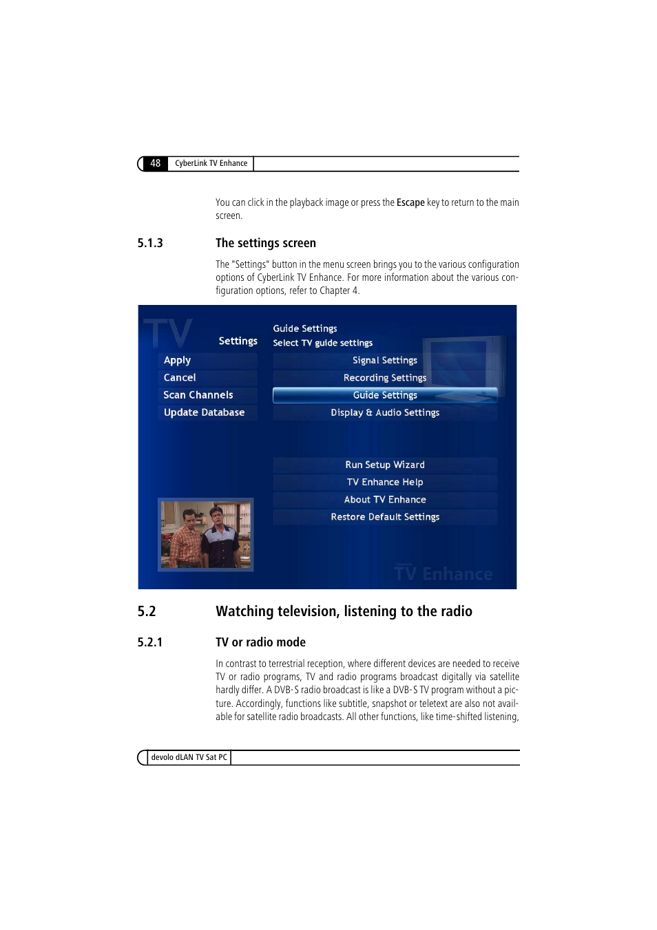 3 the settings screen, 2 watching television, listening to the radio, 1 tv or radio mode | The settings screen, Watching television, listening to the radio 5.2.1, Tv or radio mode | Devolo dLAN TV Sat PC User Manual | Page 48 / 75