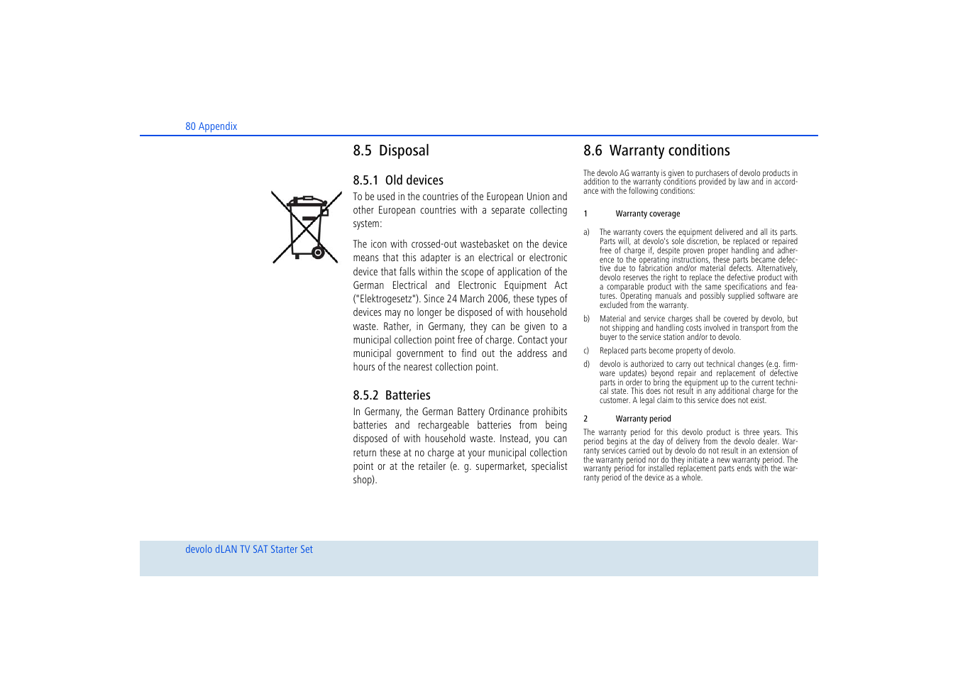5 disposal, 1 old devices, 2 batteries | 6 warranty conditions, Disposal, Old devices, Batteries, Warranty conditions | Devolo dLAN TV SAT Starter Set User Manual | Page 81 / 85