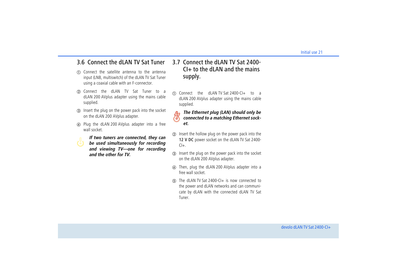 6 connect the dlan tv sat tuner, Connect the dlan tv sat tuner | Devolo dLAN TV Sat 2400-CI+ User Manual | Page 22 / 53