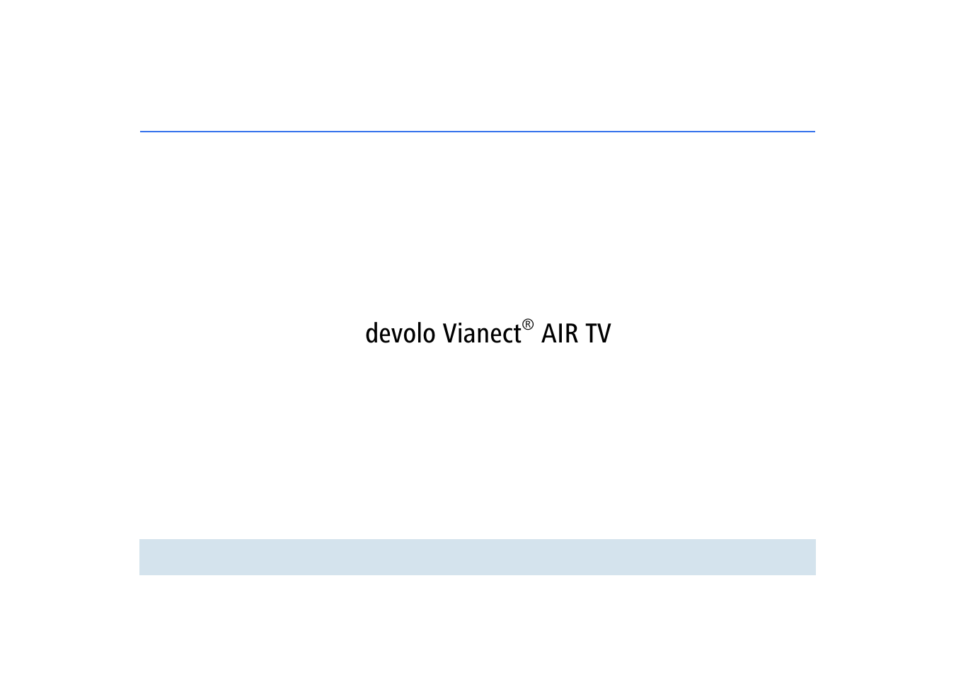 Devolo vianect, Air tv | Devolo dLAN home Notebook to TV Set User Manual | Page 2 / 39