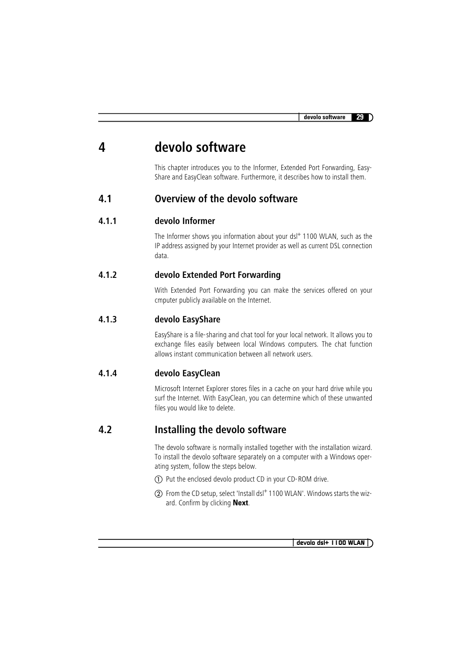 4 devolo software, 1 overview of the devolo software, 1 devolo informer | 2 devolo extended port forwarding, 3 devolo easyshare, 4 devolo easyclean, 2 installing the devolo software, Overview of the devolo software 4.1.1, Devolo informer, Devolo extended port forwarding | Devolo dsl+ 1100 WLAN User Manual | Page 29 / 41