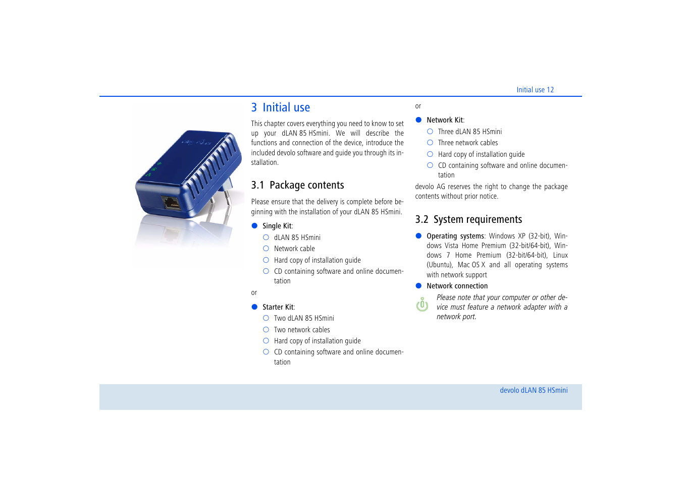 3 initial use, 1 package contents, 2 system requirements | Package contents, System requirements | Devolo dLAN 85 HSmini User Manual | Page 13 / 28