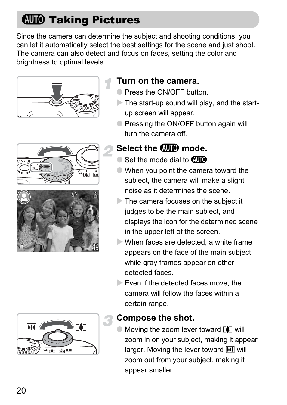 Taking pictures, A taking pictures, Turn on the camera | Select the a mode, Compose the shot | Canon A1100 IS User Manual | Page 20 / 131