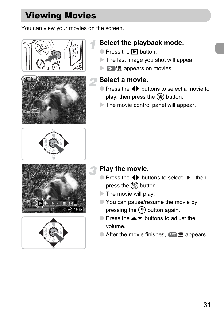 Viewing movies, Select the playback mode, Select a movie | Play the movie | Canon A1100 IS User Manual | Page 31 / 131