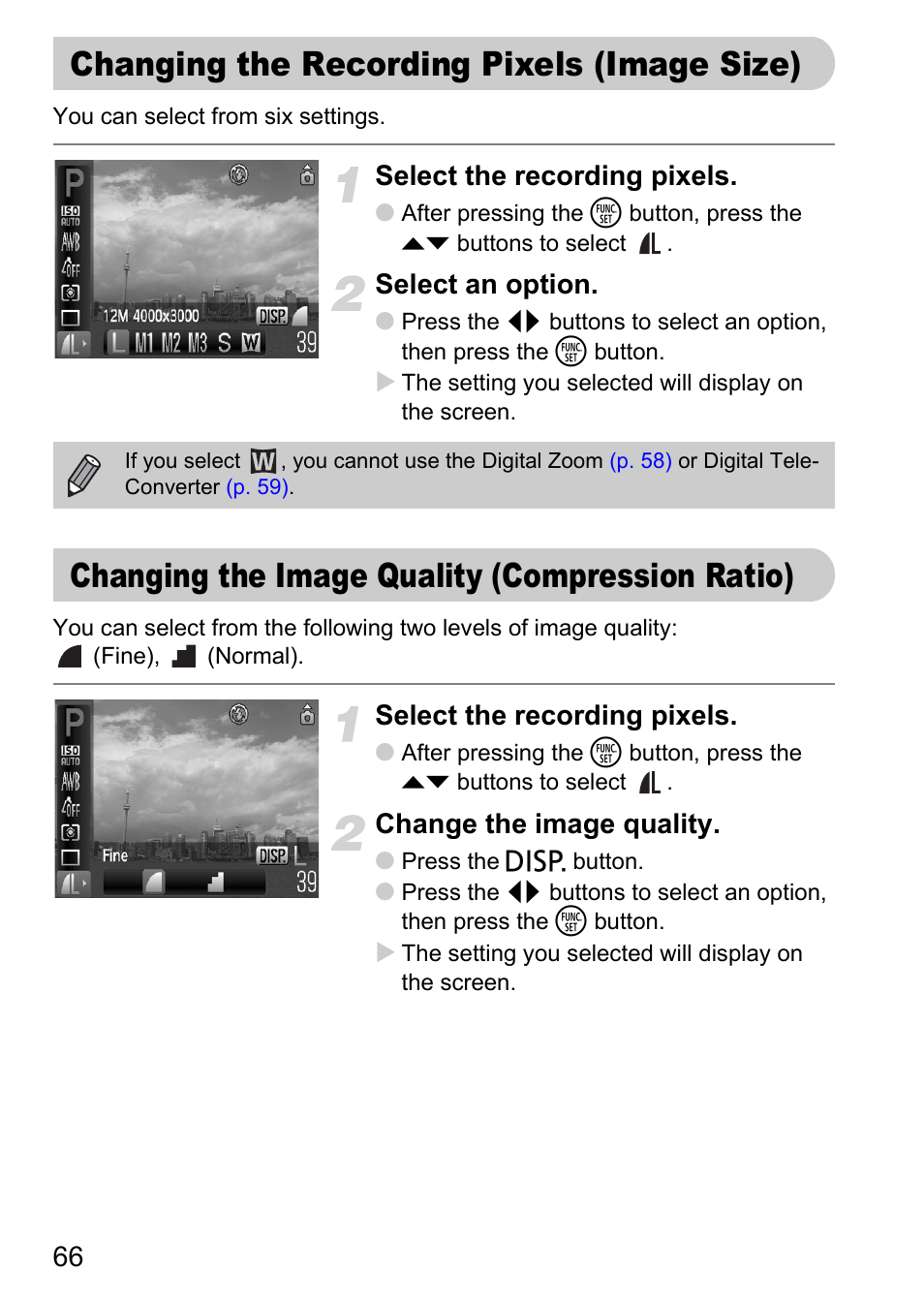 Changing the recording pixels (image size), Changing the image quality (compression ratio), P. 66) | Recording pixels, Select the recording pixels, Select an option, Change the image quality | Canon A1100 IS User Manual | Page 66 / 131
