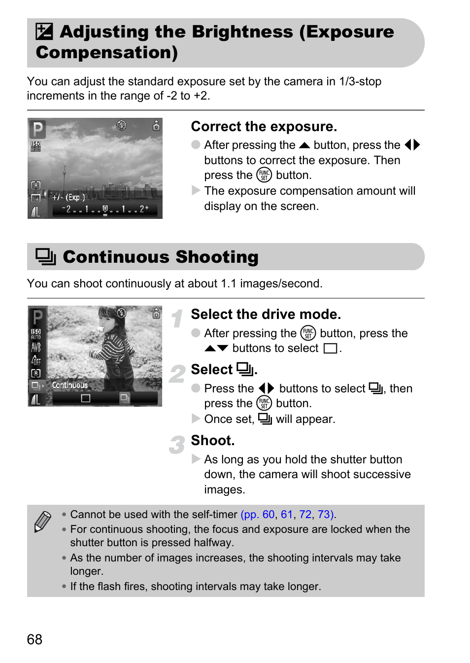 Adjusting the brightness (exposure compensation), Continuous shooting, B adjusting the brightness | Exposure compensation) w continuous shooting, Sation), P. 68), Correct the exposure, Select the drive mode, Select w, Shoot | Canon A1100 IS User Manual | Page 68 / 131