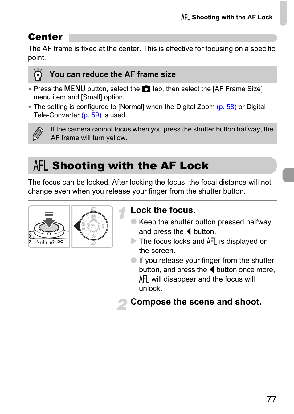 Shooting with the af lock, P. 77), Center | Lock the focus, Compose the scene and shoot | Canon A1100 IS User Manual | Page 77 / 131