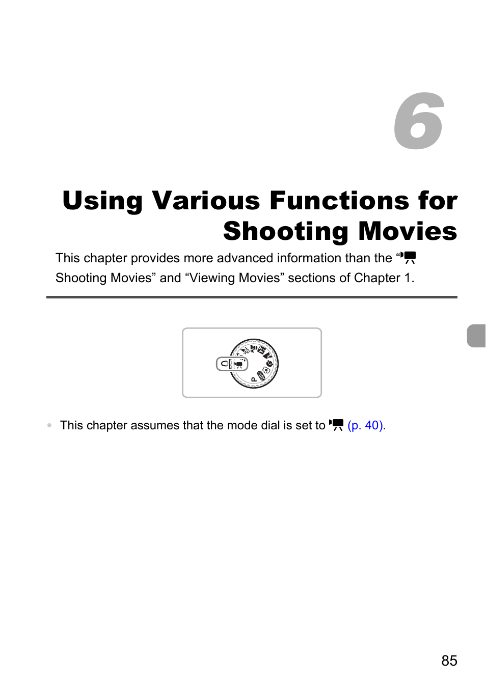 6 using various functions for shooting movies, 6 using various functions, For shooting movies | Using various functions for shooting movies | Canon A1100 IS User Manual | Page 85 / 131