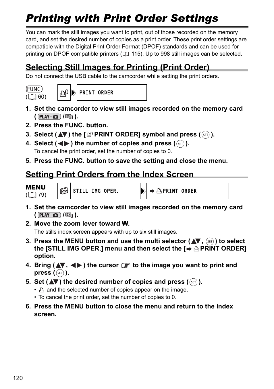 Printing with print order settings, Selecting still images for printing (print order), Setting print orders from the index screen | Canon DC40 User Manual | Page 120 / 144