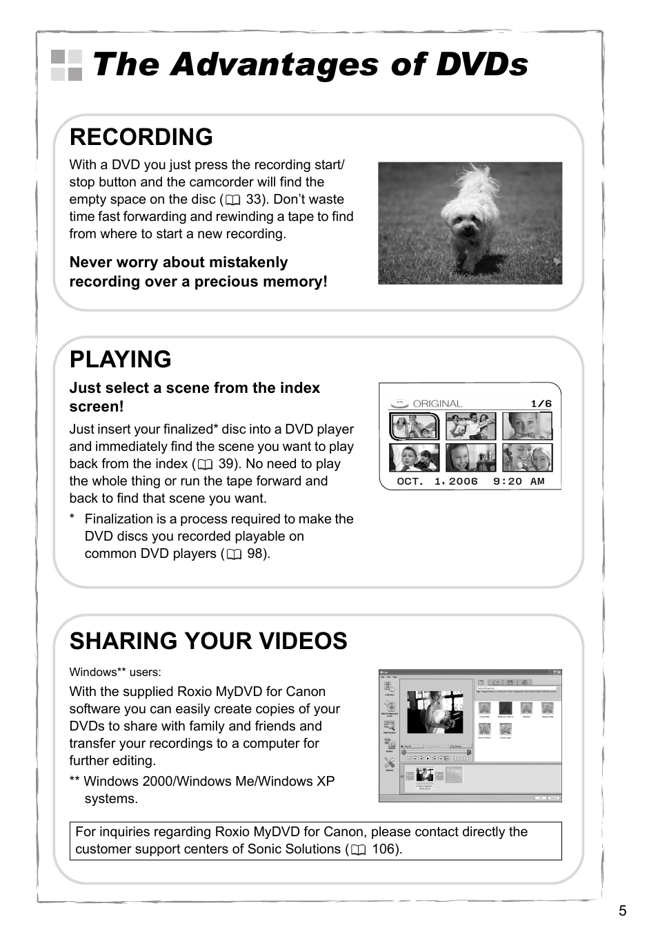 The advantages of dvds, Recording, Playing | Sharing your videos | Canon DC40 User Manual | Page 5 / 144