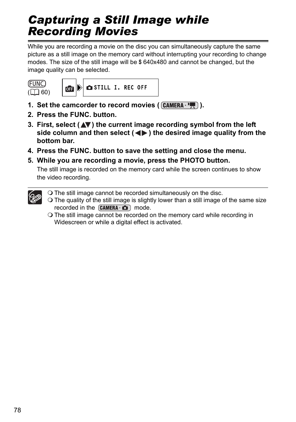 Capturing a still image while recording movies | Canon DC40 User Manual | Page 78 / 144