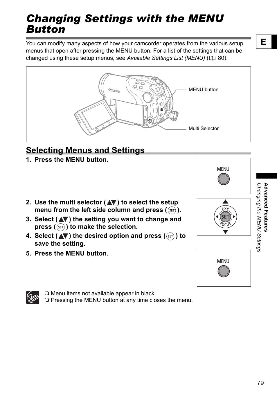 Changing the menu settings, Changing settings with the menu button, Selecting menus and settings | Canon DC40 User Manual | Page 79 / 144