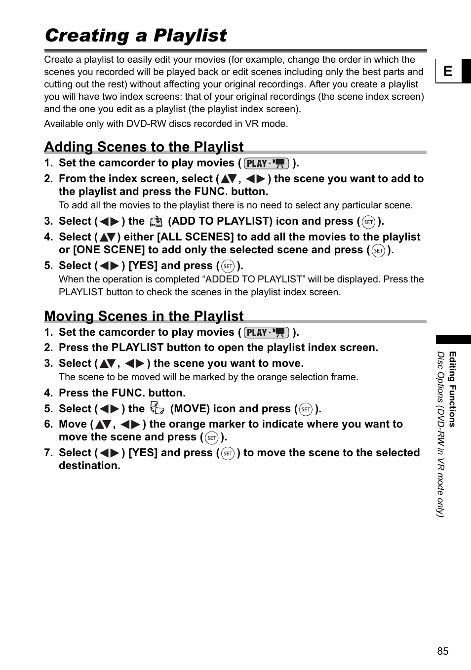 Editing functions, Disc options (dvd-rw in vr mode only), Creating a playlist | Adding scenes to the playlist, Moving scenes in the playlist | Canon DC40 User Manual | Page 85 / 144