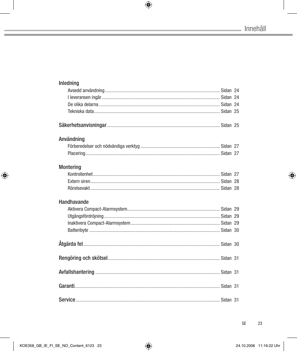 Innehåll | Dexaplan CA 616 User Manual | Page 23 / 42