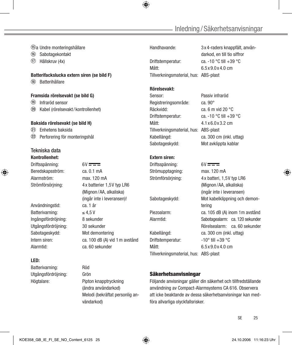 Inledning / säkerhetsanvisningar | Dexaplan CA 616 User Manual | Page 25 / 42